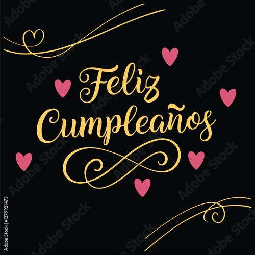 Feliz cumpleaños Mi Amor means Happy Birthday My Love in Spanish vector illustration for greetings card, t shirt, poster, and print
