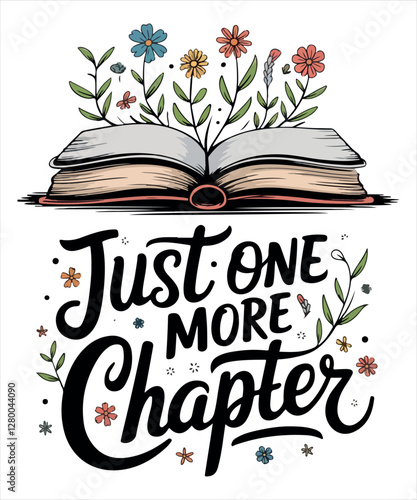 Just One More Chapter Book with Flowers