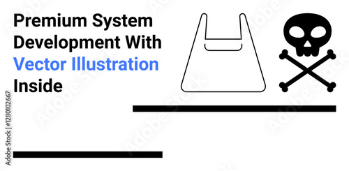 Plastic bag outline next to skull and crossbones graphic raising awareness of environmental hazards, pollution. Ideal for ecology campaigns, waste management, sustainability, education, activism