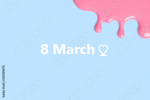 Light blue gradient background graphic design pink drip and 8 March