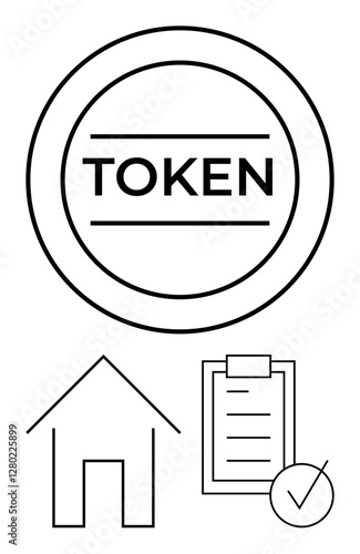 Circular token with TOKEN text, house outline, and checklist with tick mark. Ideal for real estate, ownership, authentication, agreements, contracts tasks property management. Abstract line flat