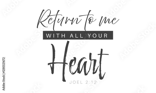 Lent Bible verse typography featuring inspirational Christian quotes. Perfect for religious posters, social media, church presentations, and faith-based projects.