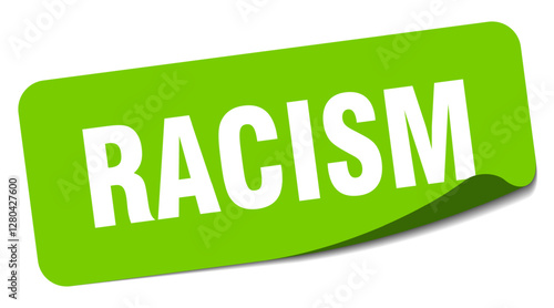 racism sticker. racism label