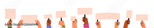 People hold empty banners, crowd shows placards in protest. Human hands with blank paper signs, posters, boards on demonstration, politic riot. Flat isolated vector illustrations on white background