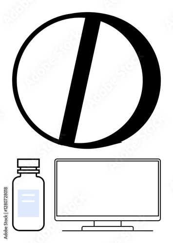Prohibition symbol above medicine bottle and computer monitor. Ideal for healthcare, online restrictions, pharmaceutical regulations, digital security, telemedicine, illegal substances, cyber law