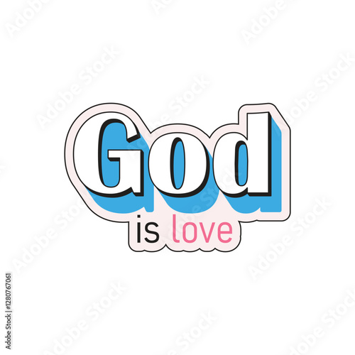 Christian groove sticker. God is love