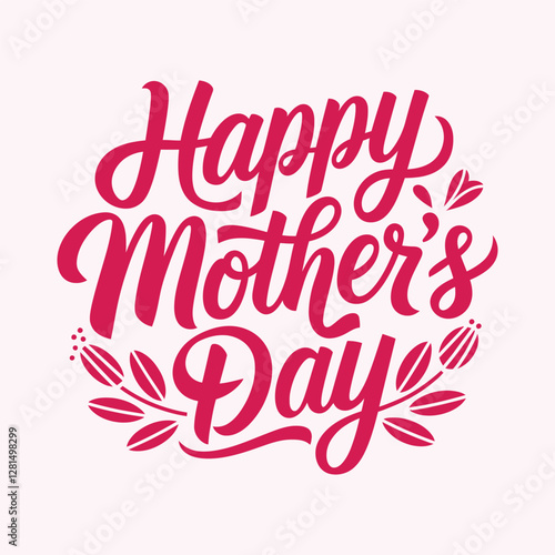 Happy Mother's Day text banner. Handwriting inscription Happy Mother's Day black color. Hand drawn vector art.