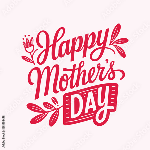 Happy Mother's Day text banner. Handwriting inscription Happy Mother's Day black color. Hand drawn vector art.