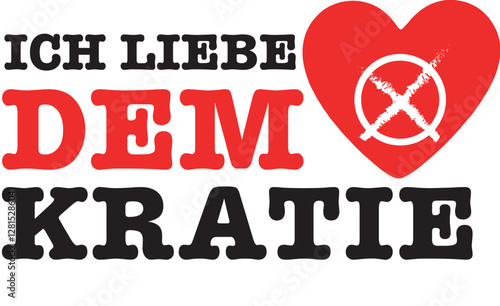 I Love Democracy - deutsch