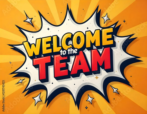 Wallpaper Mural Pop art Vector illustration of welcome o the team , abstract background, Colorful word graffiti with splash background	 Torontodigital.ca