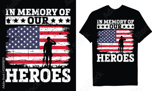 Memorial Day In Memory of Our Heroes USA Flag Veteran T-Shirt