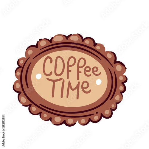 Coffee time cartoon badge. Funny brown oval sticker with text of cute font, hipsters emblem. Coffee break mascot, cartoon creative typography label with quote for restaurant menu vector illustration