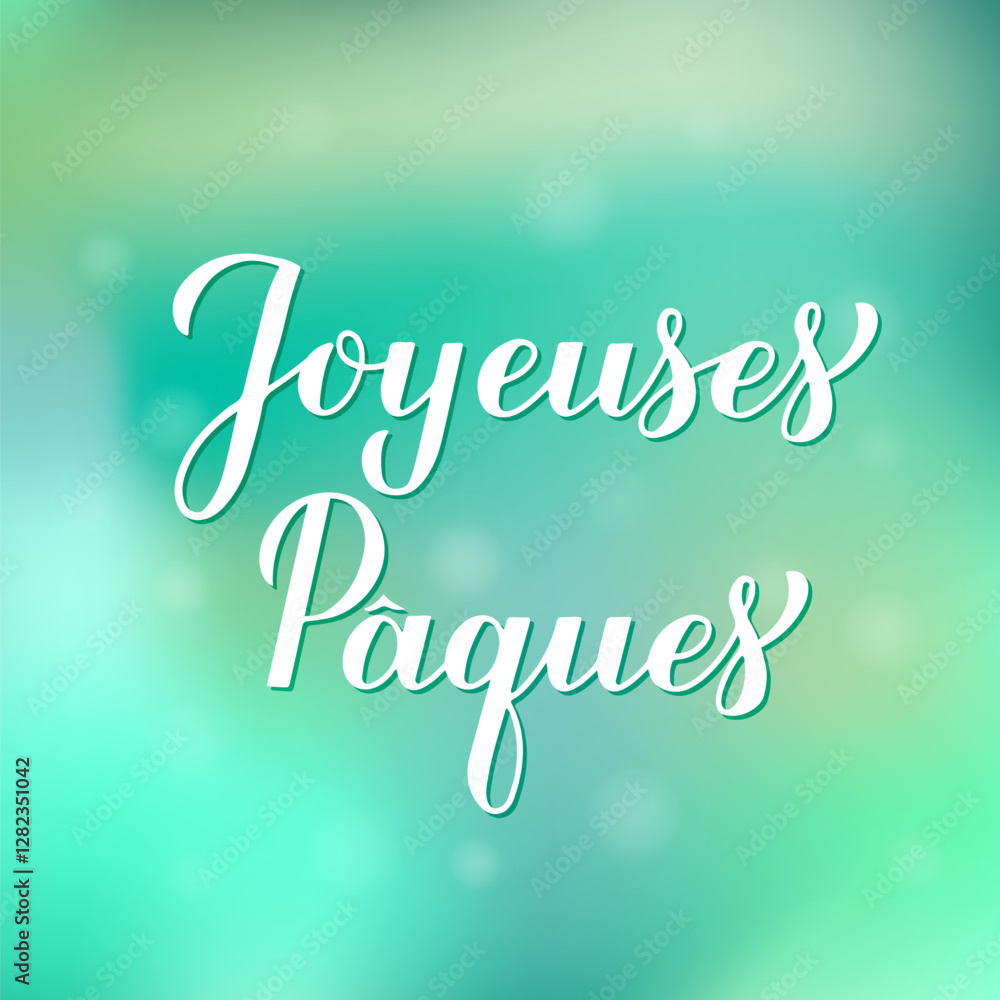 Happy Easter calligraphy hand lettering in French language on green gradient background. Easter celebration typography poster. Vector template for banner, greeting card, banner, etc.
