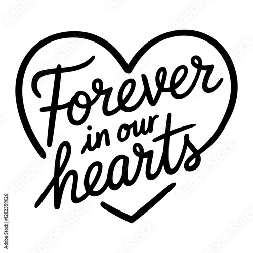Forever in Our Hearts Memorial Silhouette