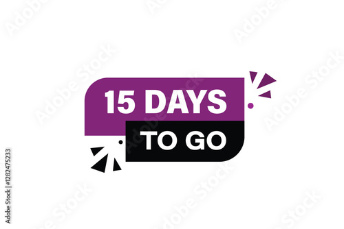 15 days to go, sale countdown vector symbol, clock, time,  background, template 15 days to go, countdown, sticker, left banner, business, sale, label button
