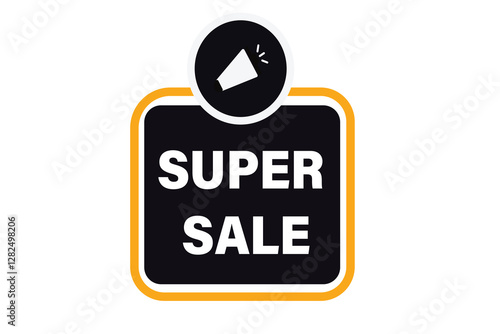 super sale, buttons for websites, application Design, Element, learn, stay, template, top scorer, design, level, sign, speech, bubble  banner, modern, symbol, click. 
