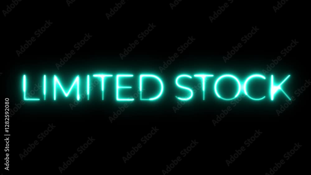 Limited Stock Neon Sign: Teal Glowing Text on Black Background Limited Stock Neon Sign: Teal Glowing Text on Black Background