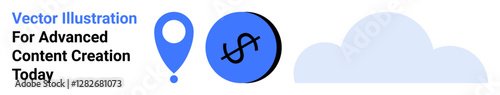Geolocation pin, dollar currency icon, and cloud in blue tones. Ideal for finance, navigation, cloud storage, digital marketing, SaaS, geolocation tracking flat landing page banner