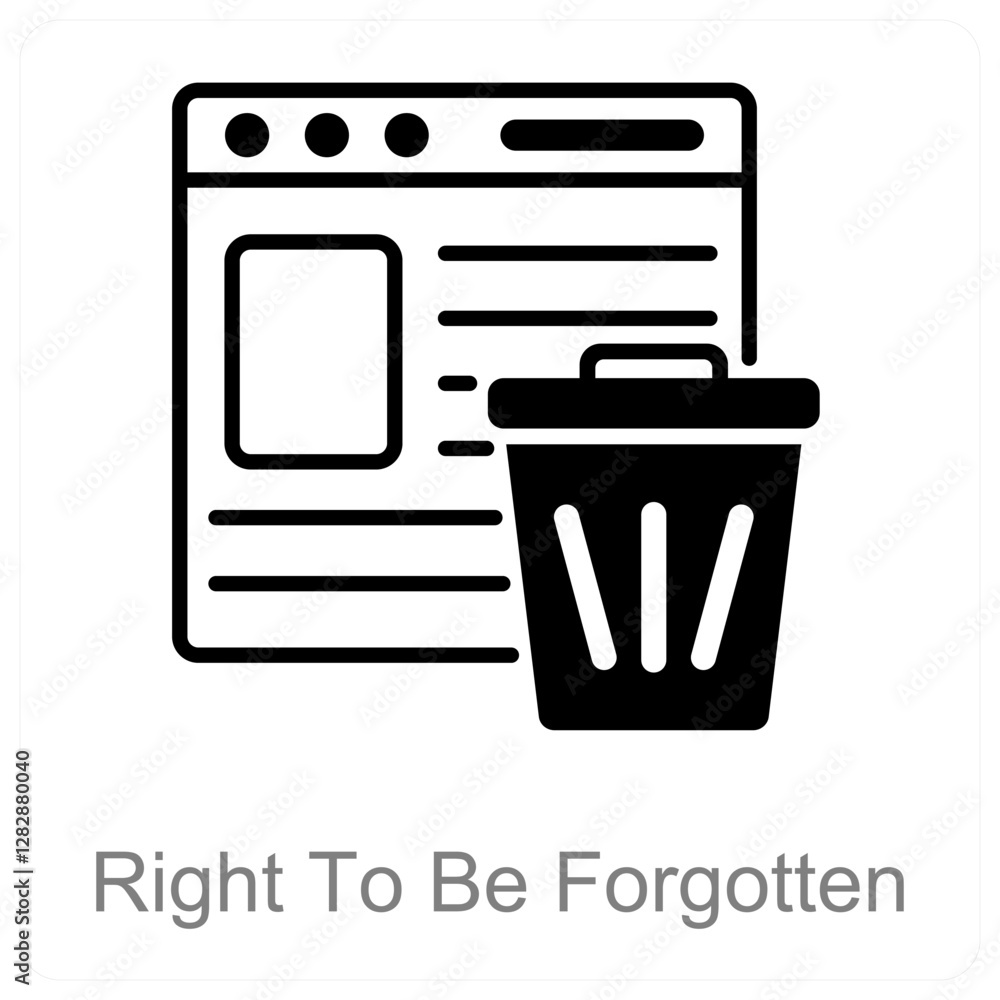 Right To Be Forgotten Right To Be Forgotten