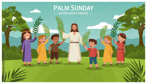 Palm Sunday - Jesus with the Children
