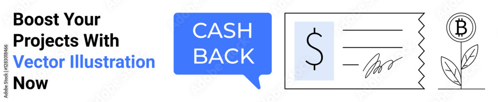 Cash back text in speech bubble, dollar symbol, signed cheque, Bitcoin plant growth icon. Ideal for finance, investment, cashback offers, cryptocurrencies, eco-friendly ideas banking flat landing Cash back text in speech bubble, dollar symbol, signed cheque, Bitcoin plant growth icon. Ideal for finance, investment, cashback offers, cryptocurrencies, eco-friendly ideas banking flat landing