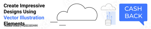 Cloud icon with cashback speech bubble and coin stack representing digital storage, savings, and rewards. Ideal for fintech apps, promotions, e-commerce, finance, technology, banking flat landing
