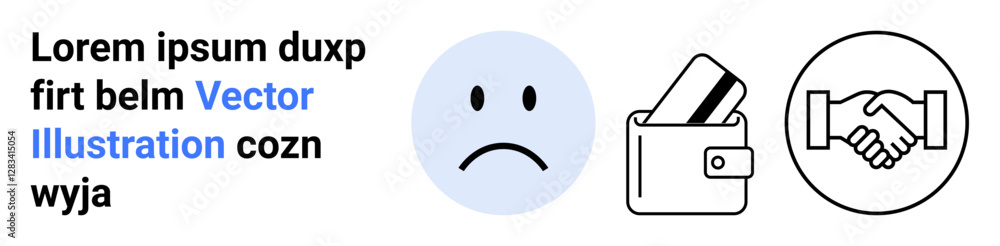 Sad face, wallet with two cards, handshake icon and placeholder text suggesting business and financial concepts. Ideal for financial insecurity, partnerships, transactions, business relationships Sad face, wallet with two cards, handshake icon and placeholder text suggesting business and financial concepts. Ideal for financial insecurity, partnerships, transactions, business relationships