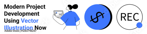 Woman holding laptop, blue dollar icon, REC button, representing project management, analytics, and tech tools. Ideal for startups, marketing, finance software strategy teamwork flat landing page