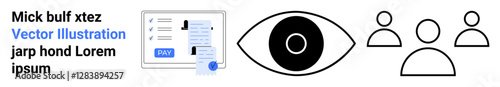 Online payment form with a pay button, central eye icon, and three minimalistic person icons. Ideal for finance, vision, teamwork, security, online interaction, innovation abstract line flat