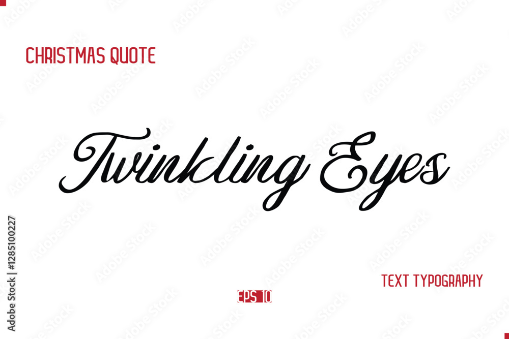 Happy Merry Christmas Saying Stylish Cursive Text Typography Lettering Twinkling Eyes Happy Merry Christmas Saying Stylish Cursive Text Typography Lettering Twinkling Eyes