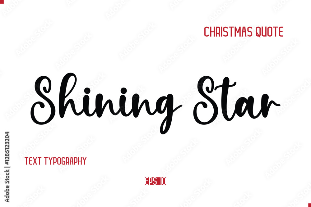 Fototapeta premium Happy Merry Christmas Quote Cursive Typography Lettering Text Shining Star.