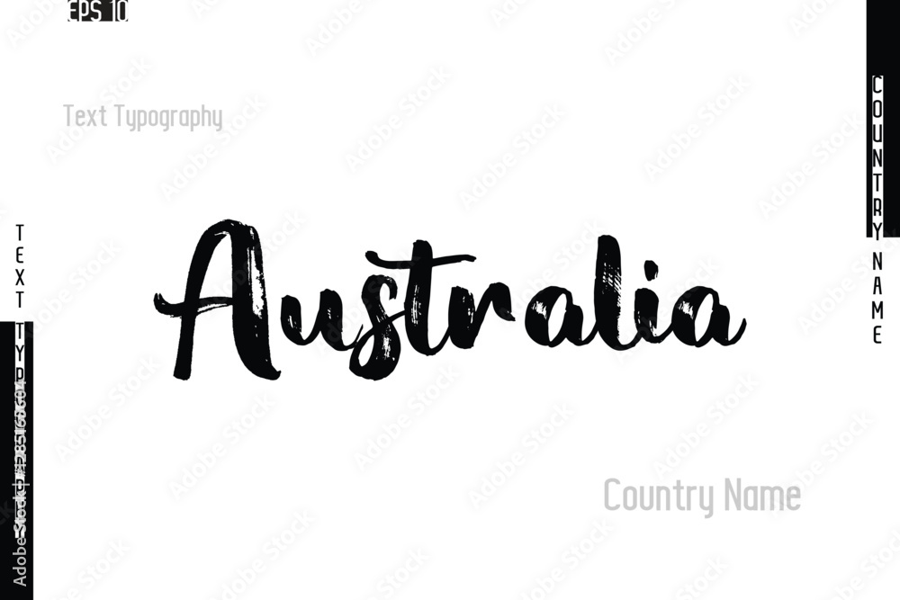 Australia Country Name In Grunge Typography Text Lettering Australia Country Name In Grunge Typography Text Lettering