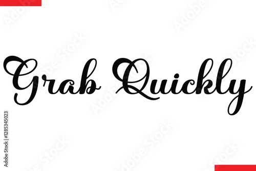 Grab Quickly Design sale typography Text