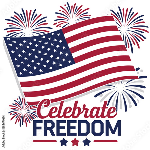 vector T shirt printable design for Independence Day – July 4th Celebrate Freedom, usa flag 
