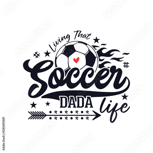 Living that soccer dada life soccer season