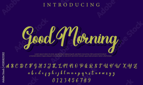 Good Morning Font Stylish brush painted an uppercase vector letters, alphabet, typeface