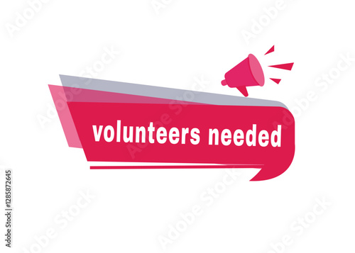 Volunteers needed label modern banner tag announcement megaphone icon. Design element on white background.