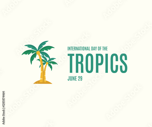 International Day of the Tropics 29 June Social Media Banner