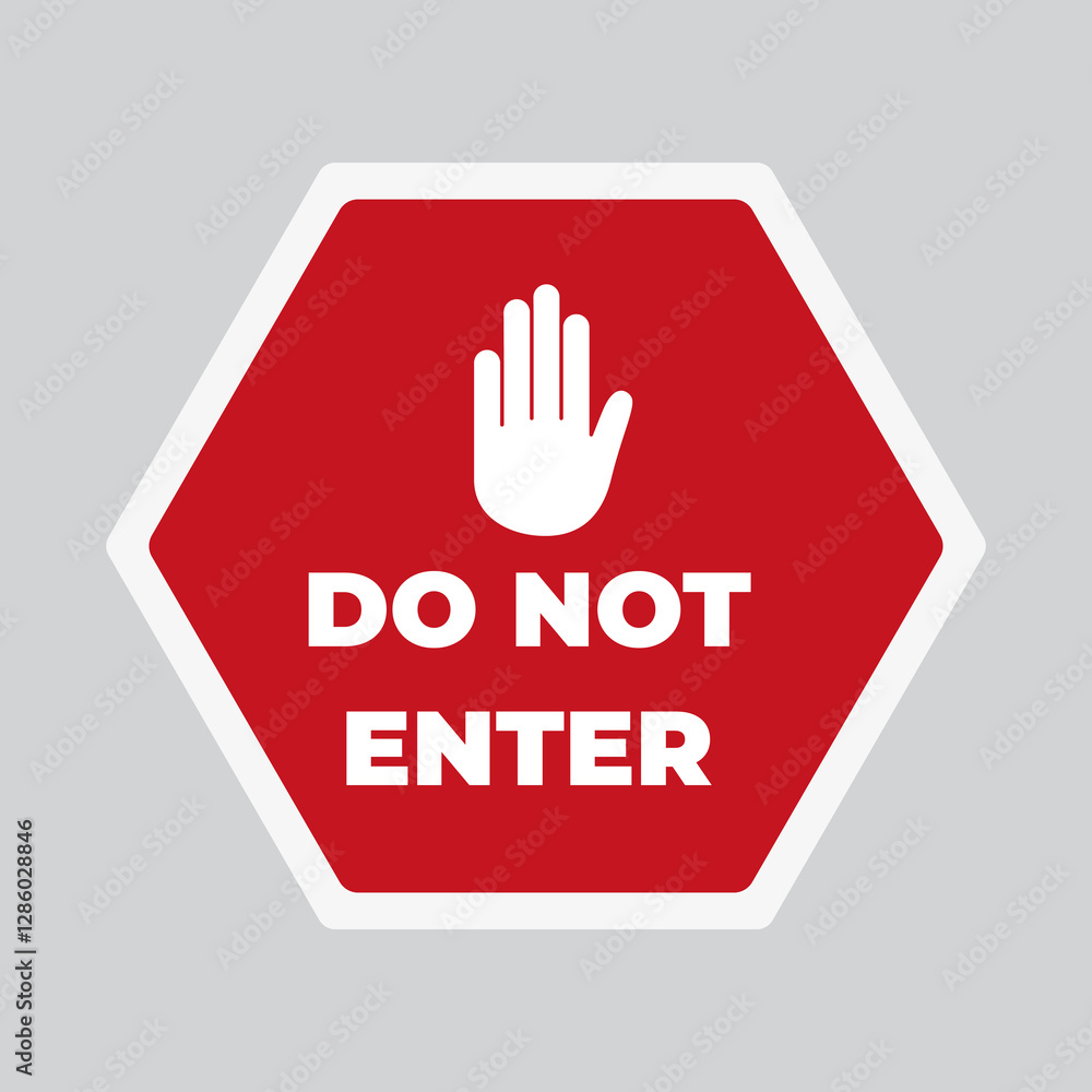 Obraz premium flat design do not enter signage vector illustration 02
