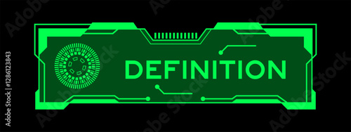 Green color of futuristic hud banner that have word definition on user interface screen on black background