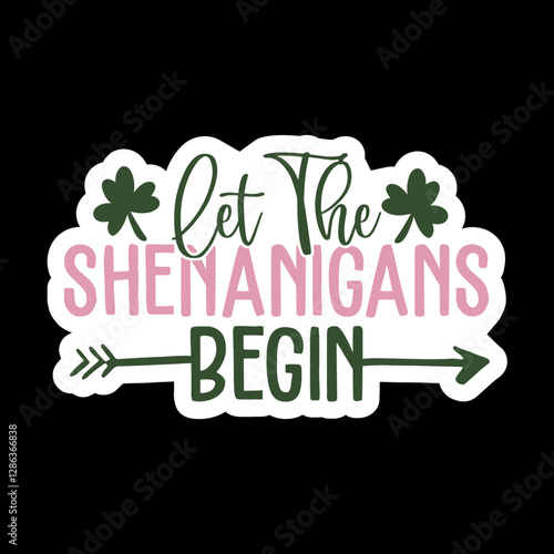 Let The Shenanigans Begin