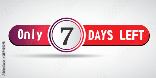 7 days to go label, Red flat in Circle, promotion icon. Vector stock illustration.