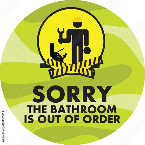 SORRY THE BATHROOM IS OUT OF ORDER WARNING SIGNAGE READY TO PRINT