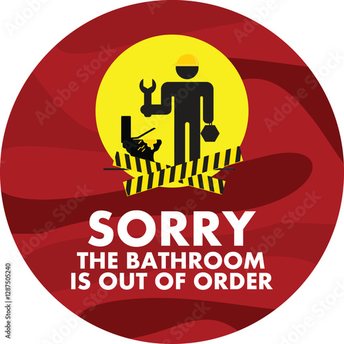 SORRY THE BATHROOM IS OUT OF ORDER WARNING SIGNAGE READY TO PRINT