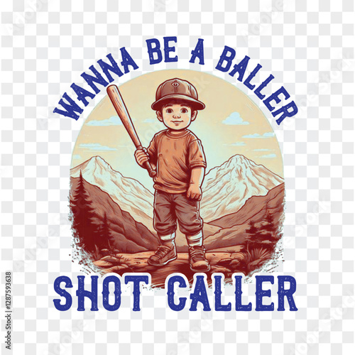 Wanna be a baller shot caller