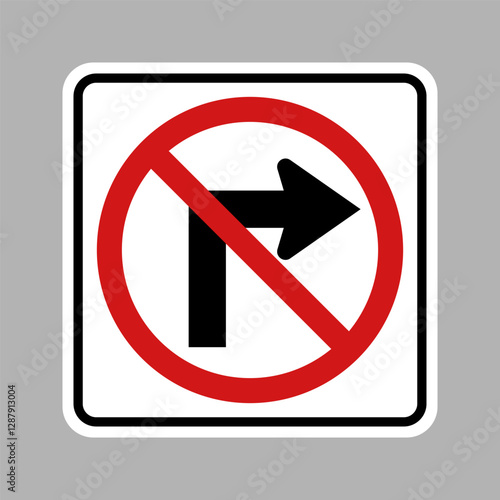 No Right Turn Regulatory Traffic Sign. Vector