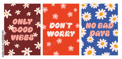 Groovy floral card designs set. Retro hippie daisies, flowers and happy motivation phrases on posters, wall art. Trippy nature postcards, positive inspirational typography. Flat vector illustration
