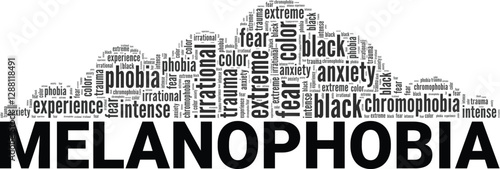 Melanophobia: Fear of the Color Black word cloud conceptual design isolated on white background.