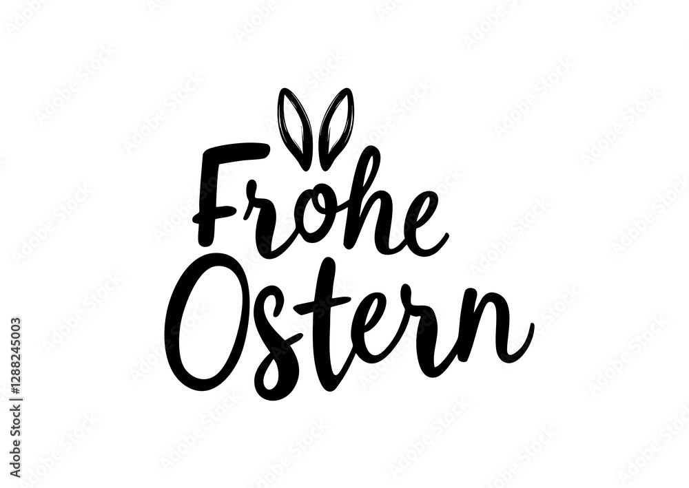 Naklejka premium Frohe Ostern Ferien Konzept Grußkarte Karte mit deutschem Text - Schwarze Silhouette von Osterhasenohren, isoliert auf weissem Hintergrund