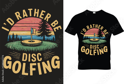 I'd Rather be disc golfing for Black t-shirt design
